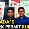 কানাডা ওয়ার্ক ভিসা ২০২৫: যেভাবে পাবেন বৈধ কাজের অনুমতি ও স্থায়ী হওয়ার সুযোগ!